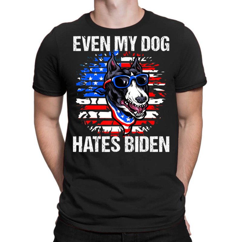 Anti Joe Biden Even My Dog Hates Biden Usa Flag Pibble T-Shirt by tiennguyen | Artistshot