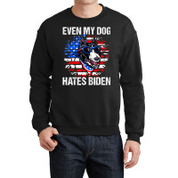 Anti Joe Biden Even My Dog Hates Biden Usa Flag Pibble Crewneck Sweatshirt | Artistshot