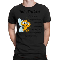 Trending Bee In The Know Save And Protect The Bees Environment T-shirt | Artistshot