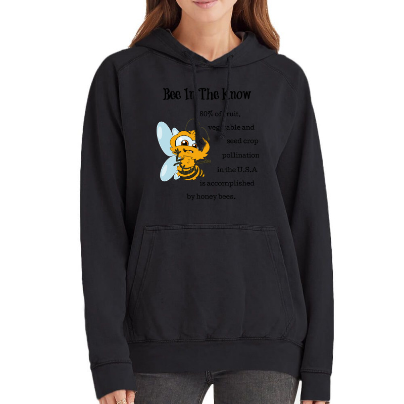 Trending Bee In The Know Save And Protect The Bees Environment Vintage Hoodie | Artistshot