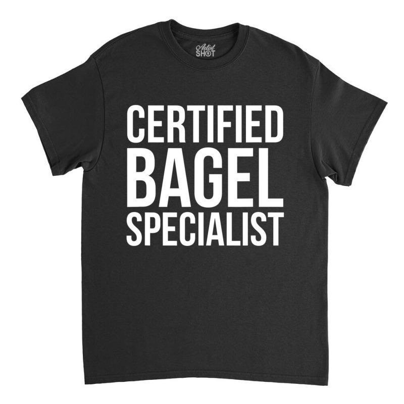 Bagel Bagel Bagel Specialis Classic T-shirt by tintruong | Artistshot