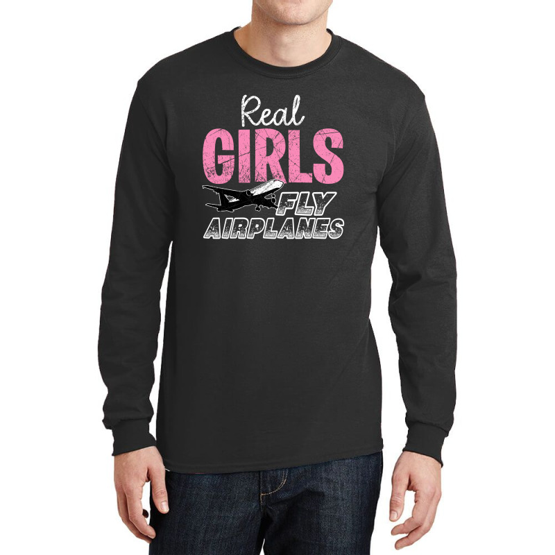 Real Girls Fly Airplanes For Dark Long Sleeve Shirts | Artistshot