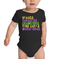 Beads, Parades, Crawfish, Kingcake, Mardi Gras New Orleans T Shirt Baby Bodysuit | Artistshot