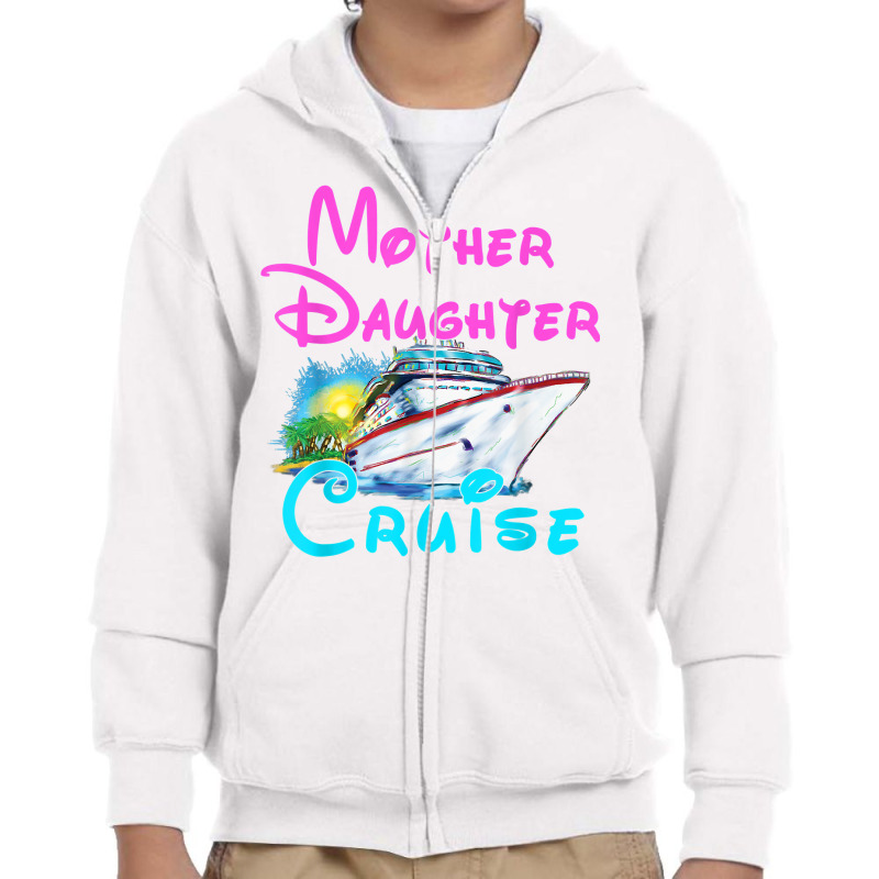 Cruise Trip, Mother Daughter Cruise 2023 Ship Travelling T Shirt Youth Zipper Hoodie | Artistshot