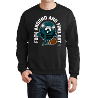 Artistshot Hot Trend Fuck Around And Find Out, Philadelphia Crewneck Sweatshirt | Artistshot