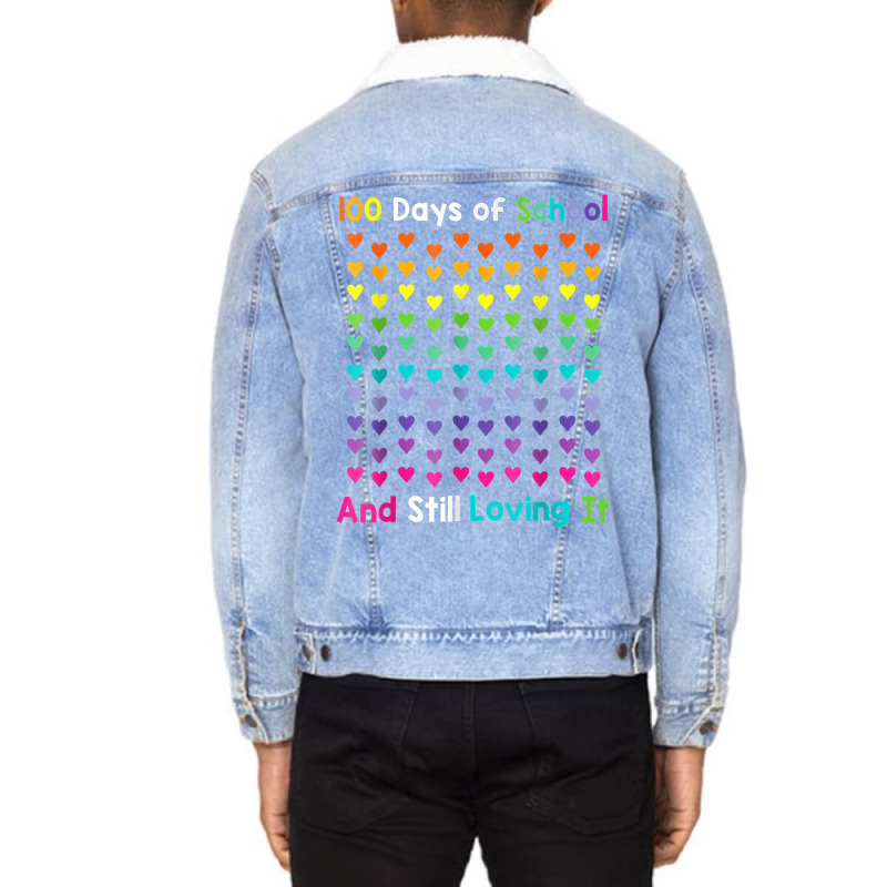 Cute 100 Days Of School And Still Loving It Hearts 100th T Shirt Unisex Sherpa-lined Denim Jacket | Artistshot