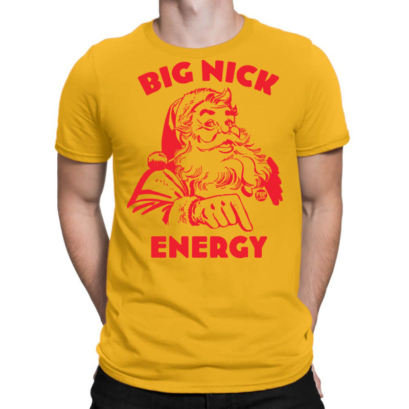 Big Nick Energy Love T-Shirt by xsavvakuistih | Artistshot