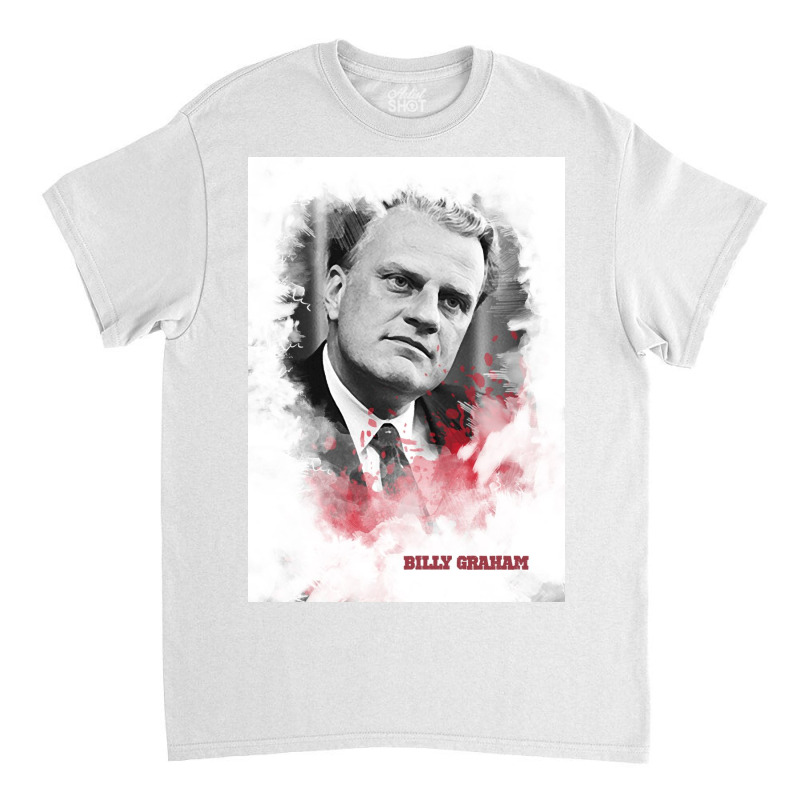 Billy Graham Classic T-shirt | Artistshot