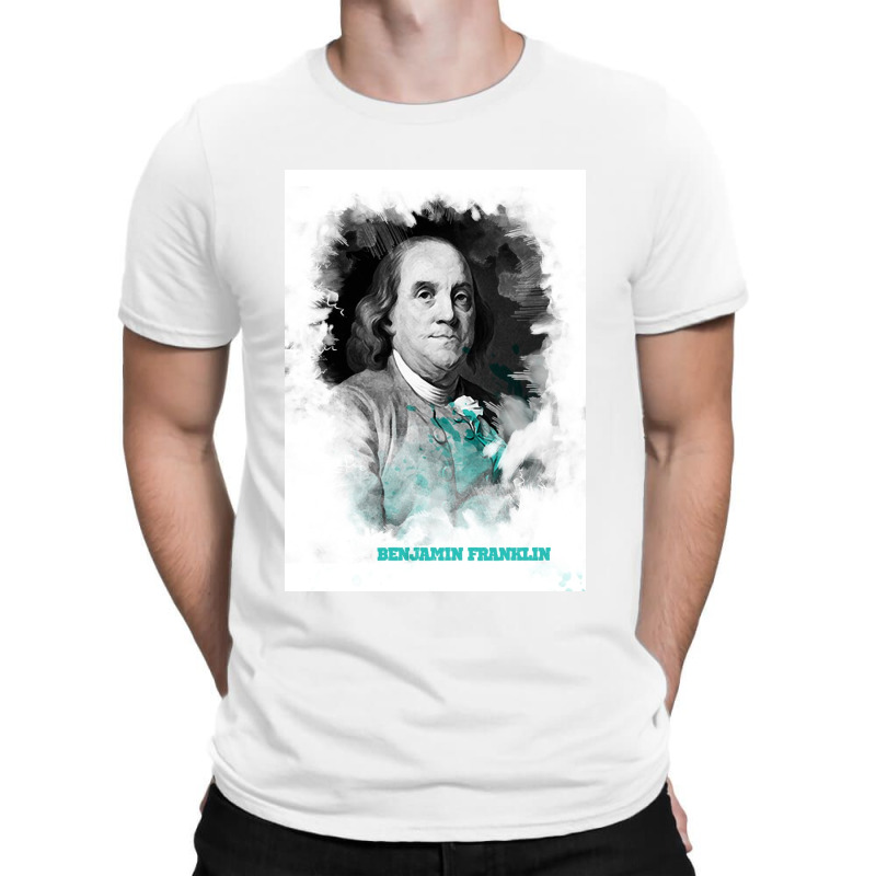 Benjamin Franklin Painting Art T-shirt | Artistshot