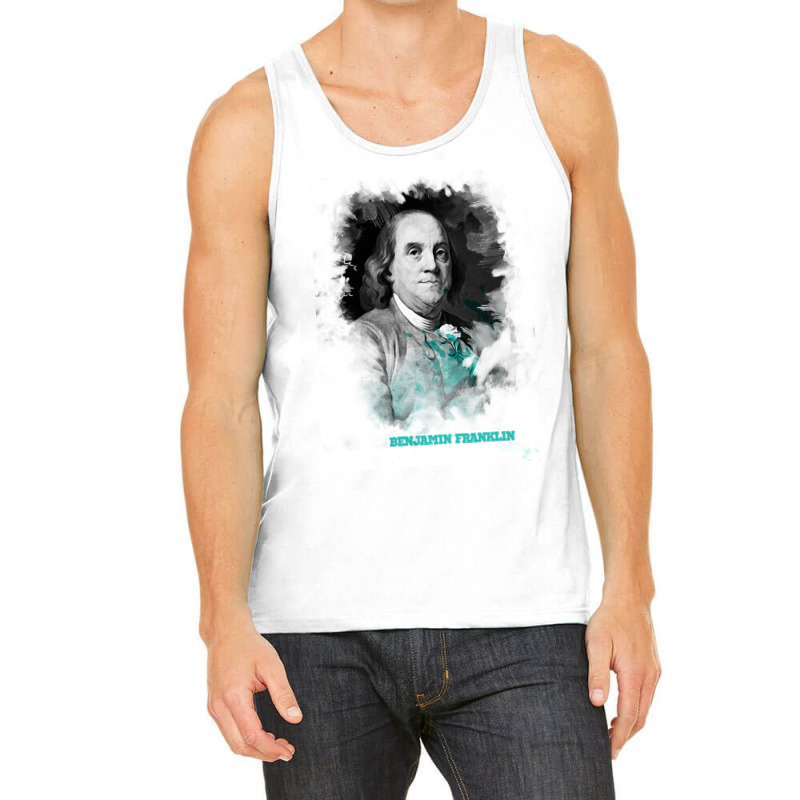 Benjamin Franklin Painting Art Tank Top | Artistshot