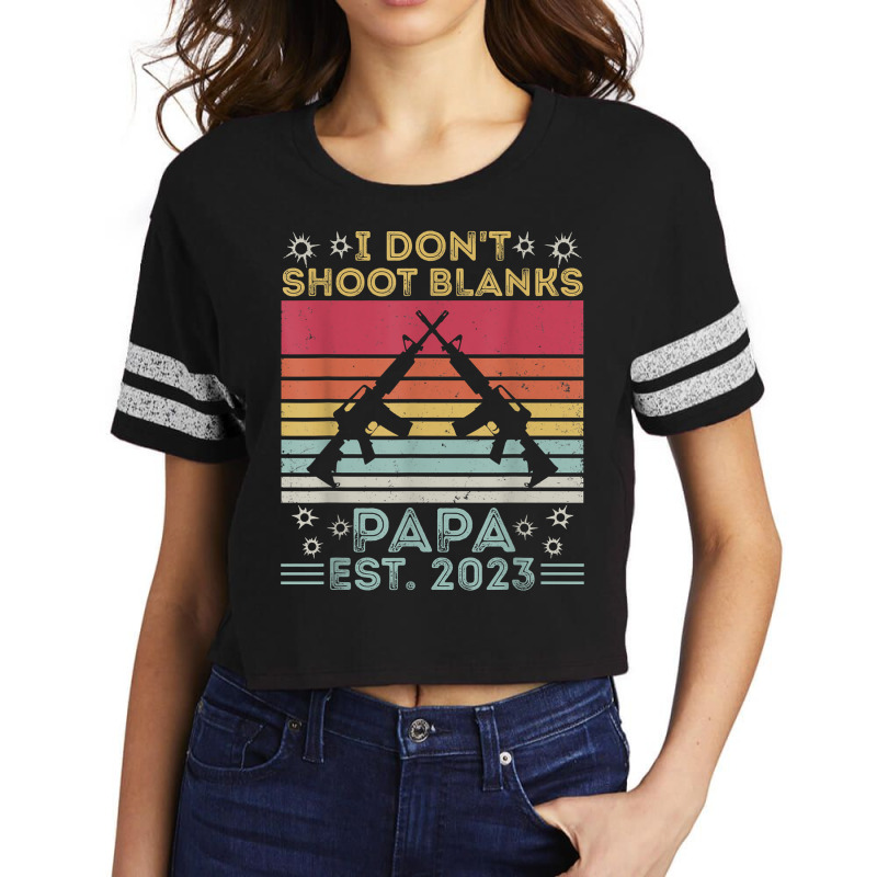 Father's Day I Don't Shoot Blanks Huntin' Papa Est. 2023 T Shirt Scorecard Crop Tee by pearleql2katnik | Artistshot