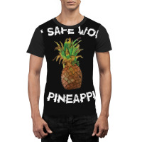 Fun My Safe Word Is Pineapple Pineapple Joke Graphic T-shirt | Artistshot