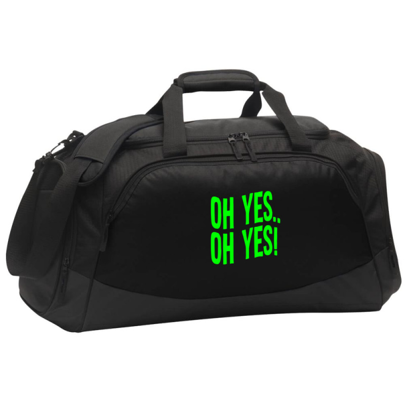 Design Of Oh Yes! Oh Yes! .png Active Duffel | Artistshot