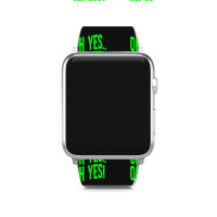 Design Of Oh Yes! Oh Yes! .png Apple Watch Band | Artistshot