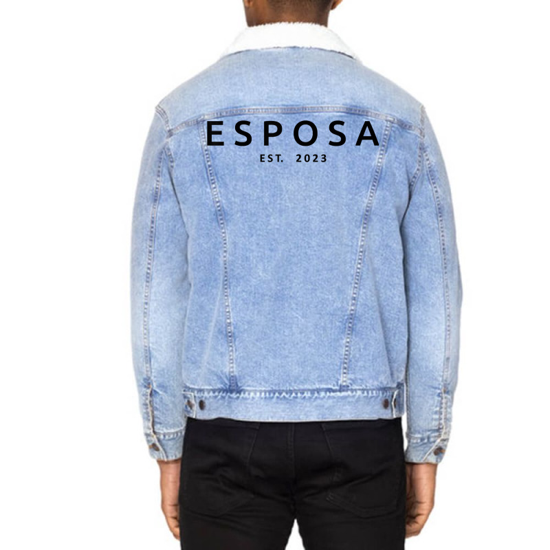 Esposa Est. 2023 Latina Spanish Wedding Wife Husband Married T Shirt Unisex Sherpa-Lined Denim Jacket by brict6eguo | Artistshot