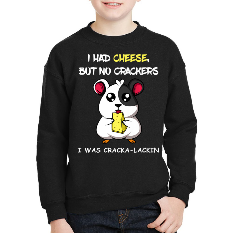 Cracka-lackin Turophile Or Cheese Addict Youth Sweatshirt by longho | Artistshot