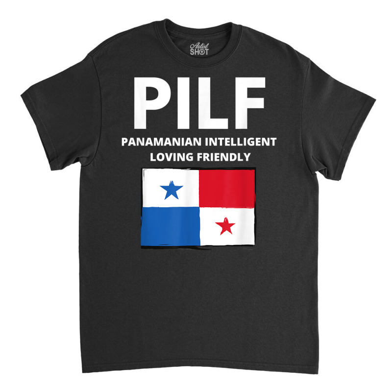 Funny Panamanian T Shirt Classic T-shirt by kaykemyjoa | Artistshot