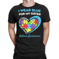 Autism Sister T  Shirt Autism Sister T-shirt | Artistshot