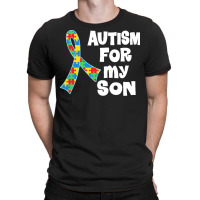 Autism Son T  Shirt Autism Ribbon For Son T  Shirt T-shirt | Artistshot