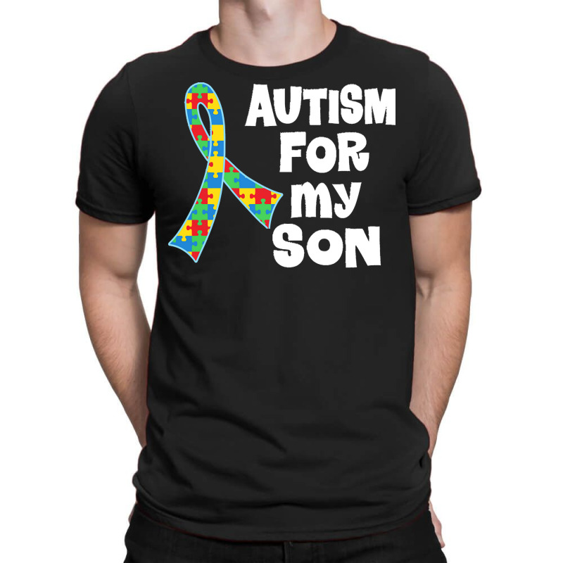 Autism Son T  Shirt Autism Ribbon For Son T  Shirt T-Shirt by vmcdermott132 | Artistshot