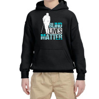 Blind Lives Matter Blind People T Shirt Youth Hoodie | Artistshot