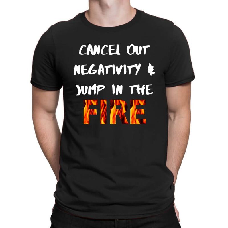 Cancel Out Negativity T-shirt | Artistshot