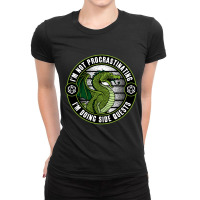 Artistshot Hot Trend Not Procrastinating I'm Doing Side Quests Dragon Ladies Fitted T-shirt | Artistshot