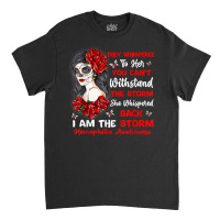 I Am The Storm Afro Hippie Hemophilia Warrior T Shirt Classic T-shirt | Artistshot