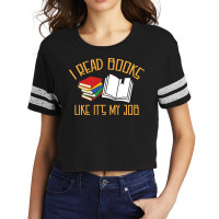 I Read Books Like Its My Job Book Lover 80s Scorecard Crop Tee | Artistshot