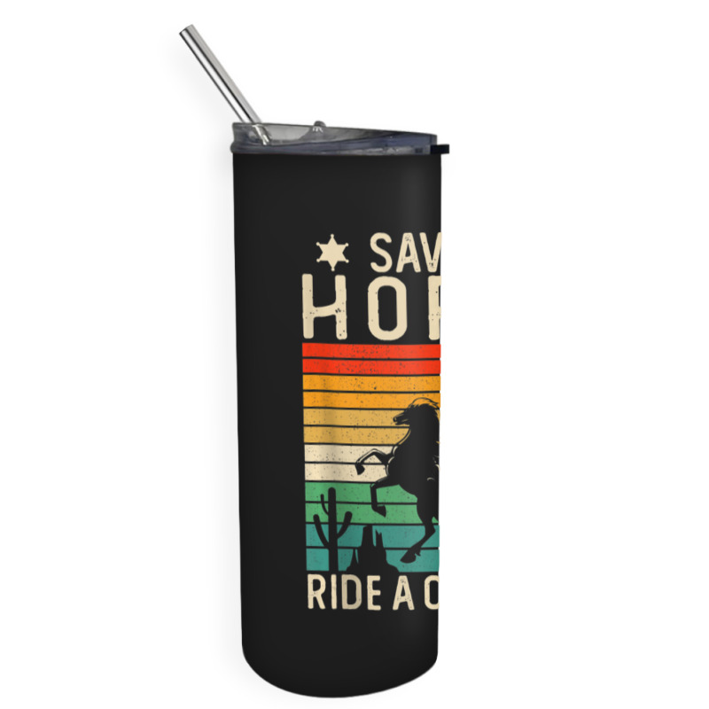 Horse Riding Adult Joke Save A Horse Ride A Cowboy Skinny Tumbler | Artistshot