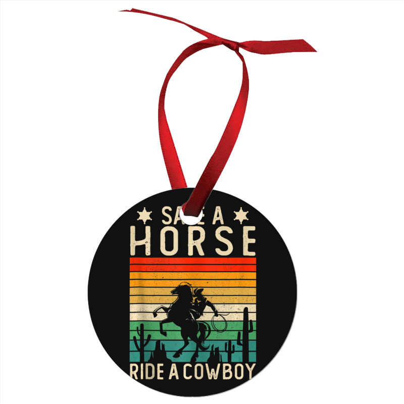 Horse Riding Adult Joke Save A Horse Ride A Cowboy Ornament | Artistshot