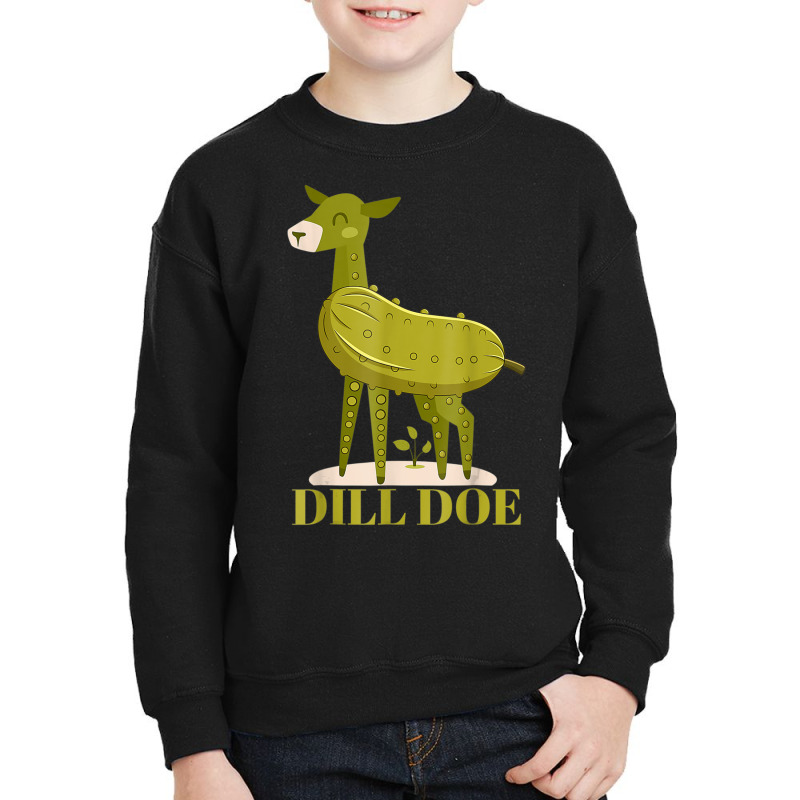 Dill Does Pickles Youth Sweatshirt | Artistshot