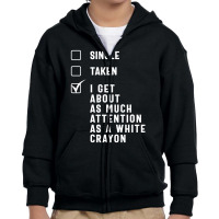 Single Taken White Crayon Youth Zipper Hoodie | Artistshot