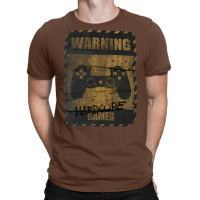 Warning Hardcore Gamer T-shirt | Artistshot