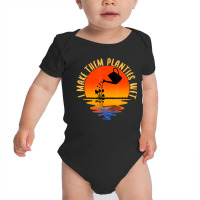 I Make Them Planties Wet Gardening Gardener Joke Baby Bodysuit | Artistshot