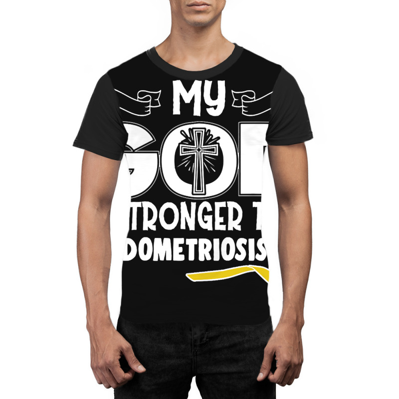 Limited Edition Endometriosis Awareness My God Is Stronger Than - In T Graphic T-shirt | Artistshot