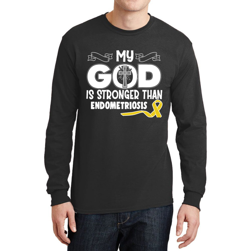 Limited Edition Endometriosis Awareness My God Is Stronger Than - In T Long Sleeve Shirts | Artistshot