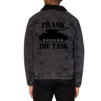 Frank The Tank    A Parody Unisex Sherpa-lined Denim Jacket | Artistshot