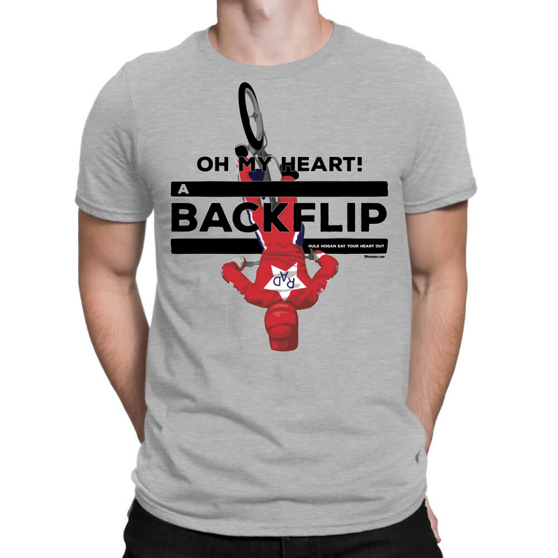 Oh My Heart A Backflip T-shirt | Artistshot