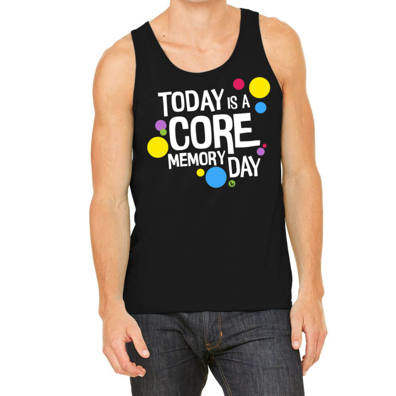 Core Memory Day Tank Top by amwayfigeljy | Artistshot