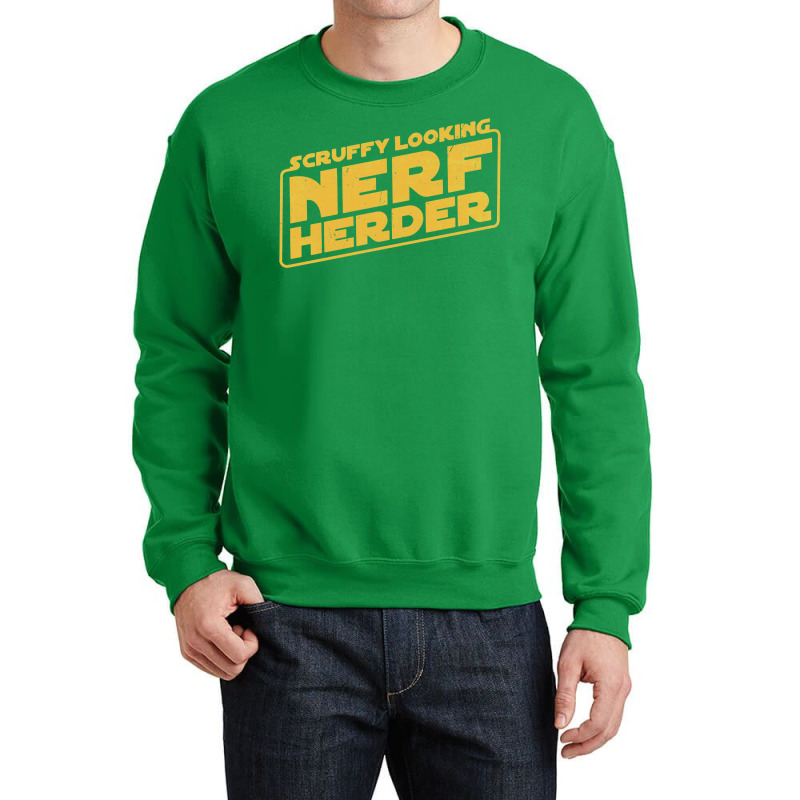 Scruffy Looking Nerf Herder Crewneck Sweatshirt | Artistshot