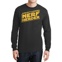 Scruffy Looking Nerf Herder Long Sleeve Shirts | Artistshot