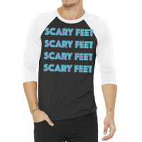 Sulley Scary Feet Monsters Inc Text 3/4 Sleeve Shirt | Artistshot