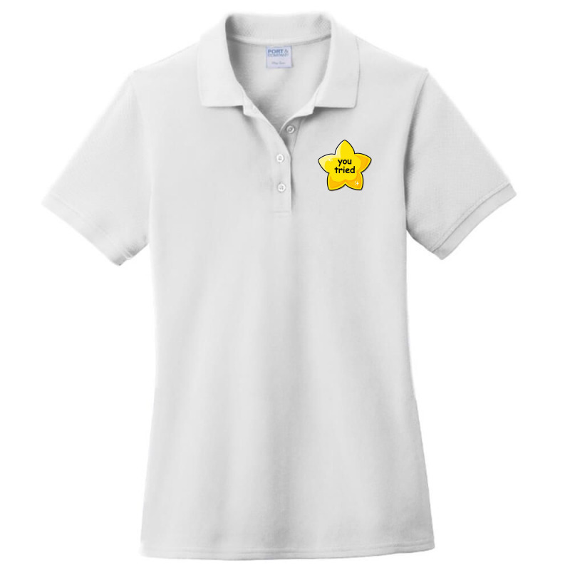 You Tried Gold Star Ladies Polo Shirt by WILLIAMWARNER | Artistshot