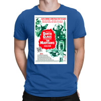 Santa Claus Conquers The Martians 1 T-shirt | Artistshot