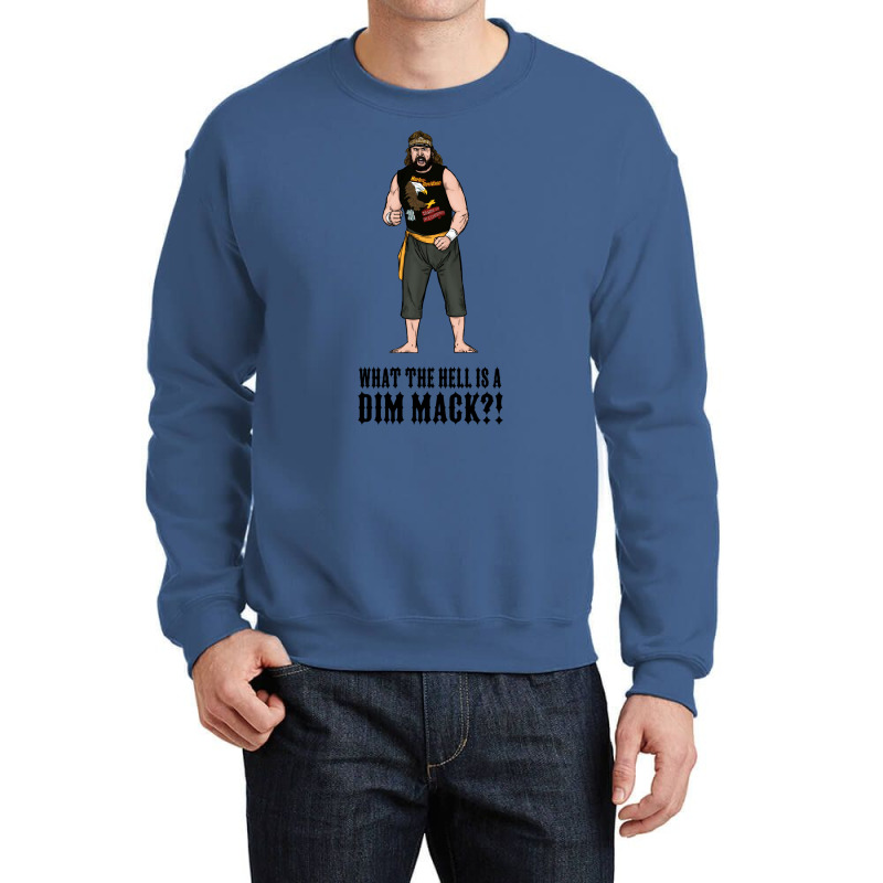 What The Hell Is A Dim Mack! Crewneck Sweatshirt by hadjeraramedv | Artistshot