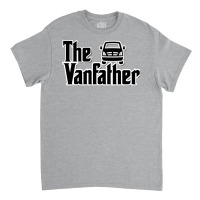 The Vanfather Classic T-shirt | Artistshot