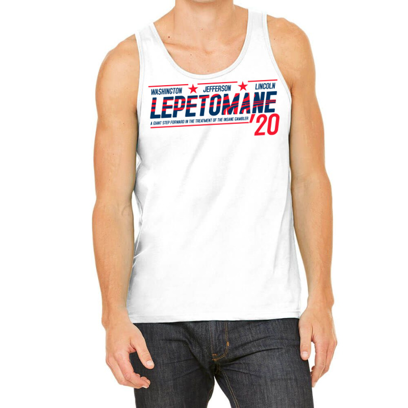 Lepetomane For President 2020 Tank Top by amwayfigeljy | Artistshot