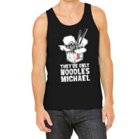 They're Only Noodles Michael Tank Top | Artistshot