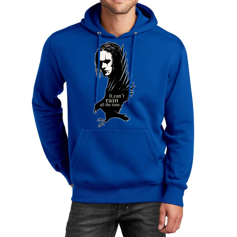 It Can't Rain All The Time Unisex Hoodie | Artistshot